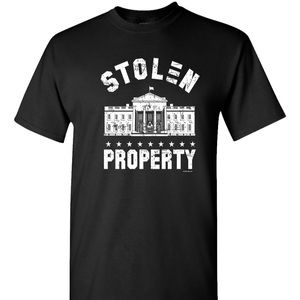 Stolen Property White House T-shirt Conservative Political President Trump